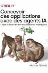Concevoir des applications avec des agents IA cover image