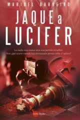 Jaque a Lucifer (Spanish Edition) cover image