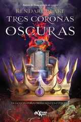 Tres coronas oscuras cover image