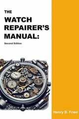 The Watch Repairer's Manual Second Edition cover image