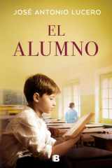 El Alumno / the Student cover image