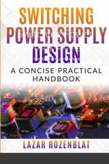Switching Power Supply Design A Concise Practical Handbook cover image