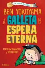 Ben Yokoyama y la galleta de la espera eterna cover image