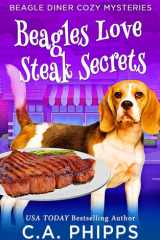 Beagles Love Steak Secrets: Beagle Diner Cozy Mysteries cover image