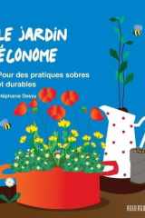 Le jardin économe: Pour des pratiques sobres et durables cover image