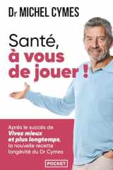 Santé, à vous de jouer ! cover image