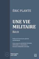 UNE VIE MILITAIRE. RECIT cover image