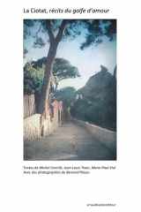 La Ciotat, récits du golfe d'amour cover image