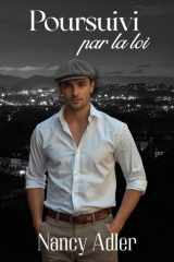 Poursuivi par la loi: Par la loi (French Edition) cover image