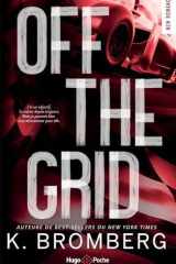 Off the grid - Version française: Série Full Throttle - Tome 1 cover image