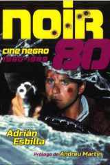 NOIR 80. Cine negro 1980-1989 cover image
