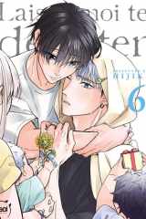 Laisse-moi te détester - Tome 06 cover image