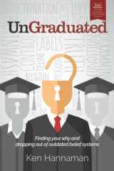 Ungraduated Finding Your Why and Dropping Out of Outdated Belief Systems cover image