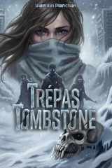 Trépas: Tombstone - Tome 1 (French Edition) cover image