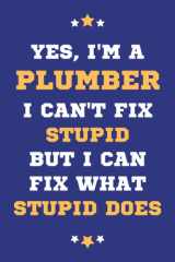 Plumber Gifts: Lined Blank Notebook Journal, a Funny and Appreciation Thank You Gift for Plumbers to Write in cover image