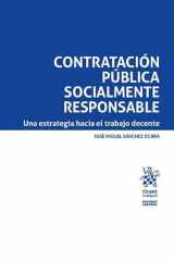 Contratación pública socialmente responsable: Una estrategia hacia el trabajo decente cover image