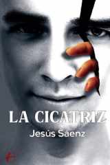 La cicatriz (Spanish Edition) cover image