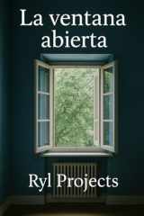 La ventana abierta (Spanish Edition) cover image