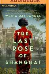 The Last Rose of Shanghai: A Novel cover image