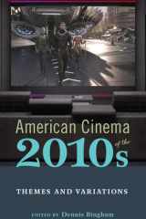 American Cinema of the 2010s Themes and Variations cover image