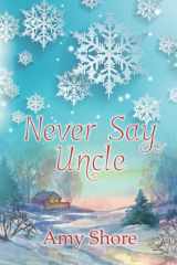 Never Say Uncle cover image