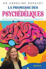 La promesse des psychédéliques: Bien dans ma tête cover image