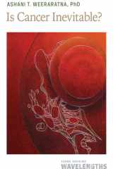 Is Cancer Inevitable? cover image