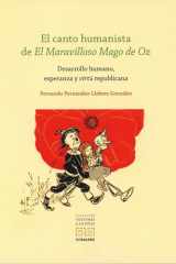 El canto humanista de El Maravilloso Mago de Oz: Desarrollo humano, esperanza y virtú republicana cover image
