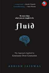 Fluid The Approach Applied by Geniuses Over Centuries cover image