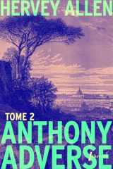 Anthony Adverse Tome 2 cover image