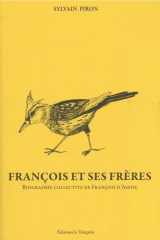 François et ses frères: Biographie collective de François d’Assise cover image