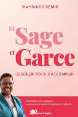 Et sage et garce: Désobéir pour s'accomplir cover image