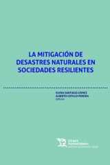 La mitigación de desastres naturales en sociedades resilientes cover image