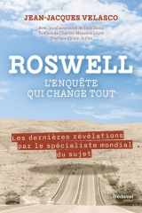 Roswell -L'enquête qui change tout - Les dernières révélations par le spécialiste mondial du sujet cover image