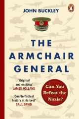 The Armchair General Can You Defeat the Nazis? cover image