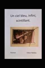 Un ciel bleu, infini, scintillant. (French Edition) cover image