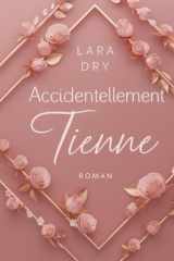 Accidentellement tienne cover image