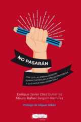 No pasarán: Por qué la extrema derecha quiere controlar la educación pública y qué hacer para defenderla cover image