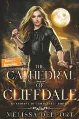 The Cathedral of Cliffdale: Guardians of Summerfeld – Tome 1 (Guardians of Summerfeld Édition française) (French Edition) cover image
