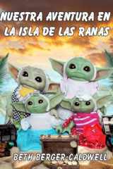 Nuestra aventura en la Isla de las Ranas cover image
