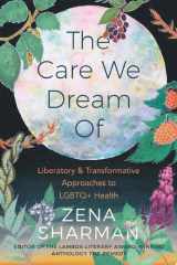 The Care We Dream Of cover image