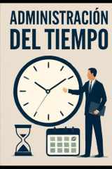 Administración del Tiempo (Spanish Edition) cover image