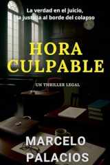 Hora Culpable: un Thriller Legal cover image
