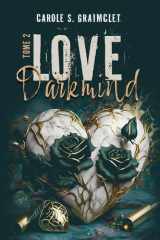 LOVE Darkmind: Tome 2, captive de Ka (romance amour interdit slow burn) (French Edition) cover image