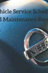 Vehicle Service Schedule and Maintenance Record: Replacement Service History Book cover image