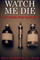 Watch Me Die cover image