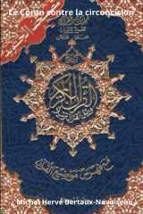 Le Coran contre la circoncision (French Edition) cover image