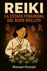 Reiki. La estafa piramidal del buen rollito (Spanish Edition) cover image