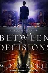 Between Decisions cover image