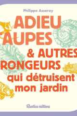 Adieu taupes et autres rongeurs qui détruisent mon jardin cover image